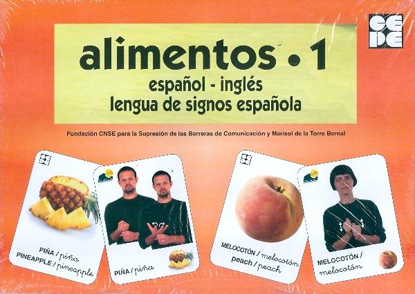 Alimentos 1 : Español - inglés. Lengua de signos española