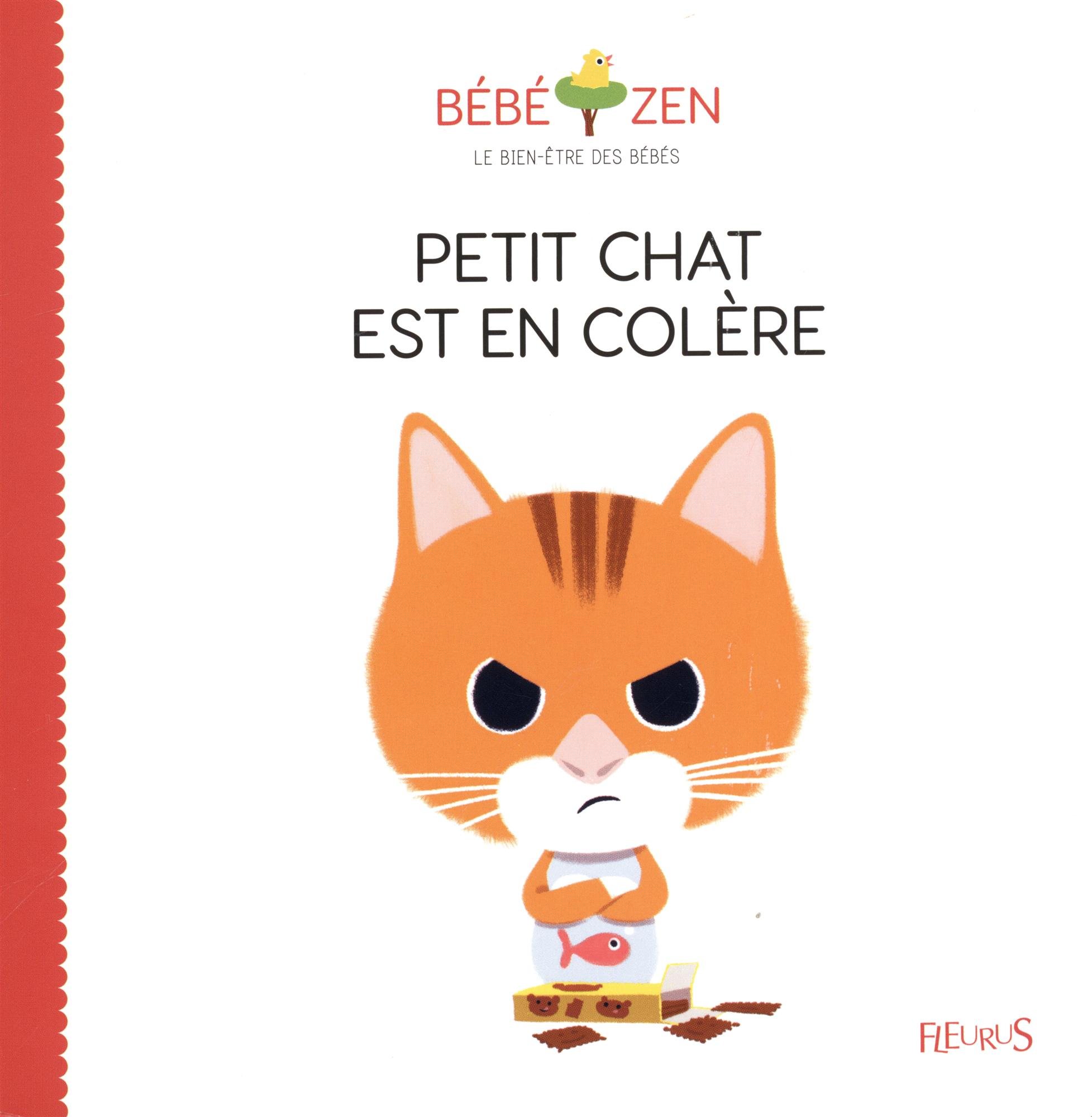 Petit Chat Est En Colère (Bébé Zen)