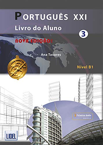 Portugues XXI  3. Livro do aluno. Nova ediçâo