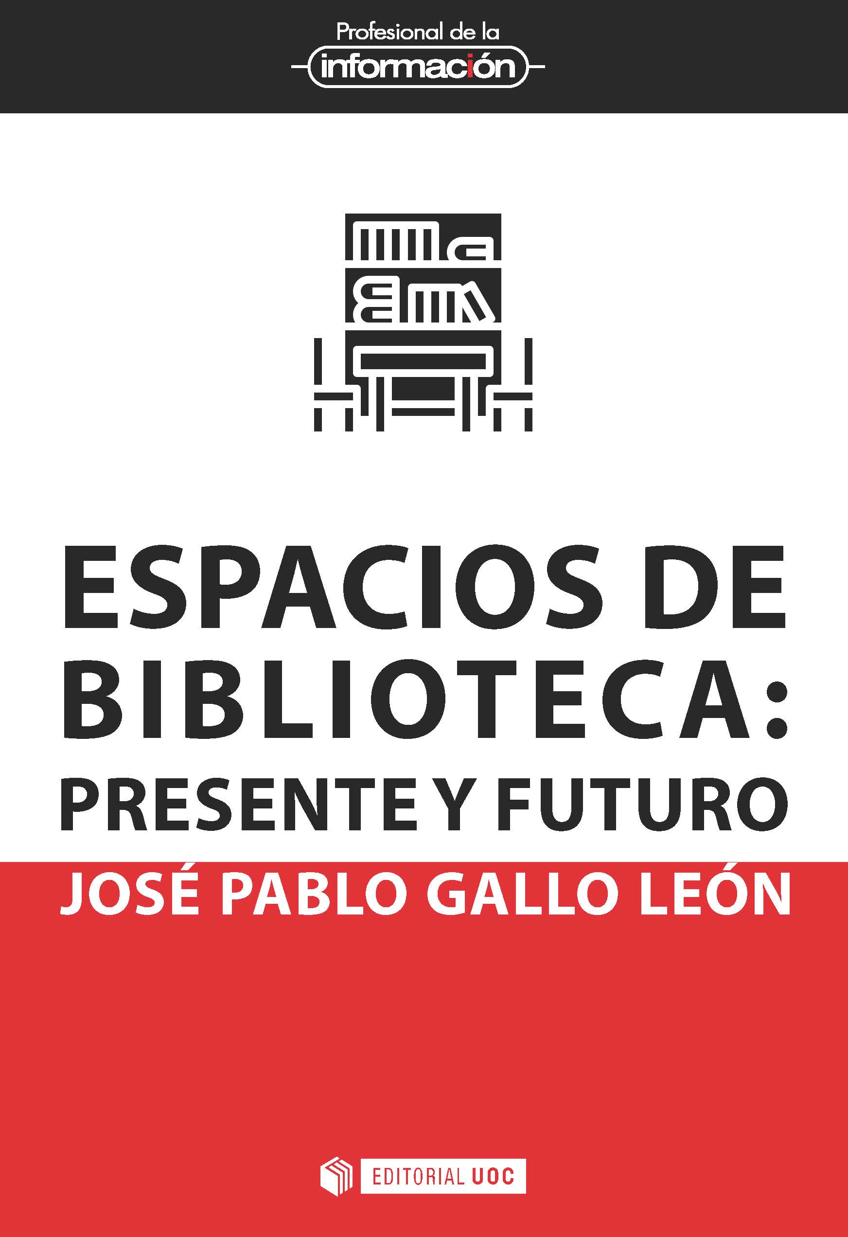 Espacios de biblioteca: presente y futuro