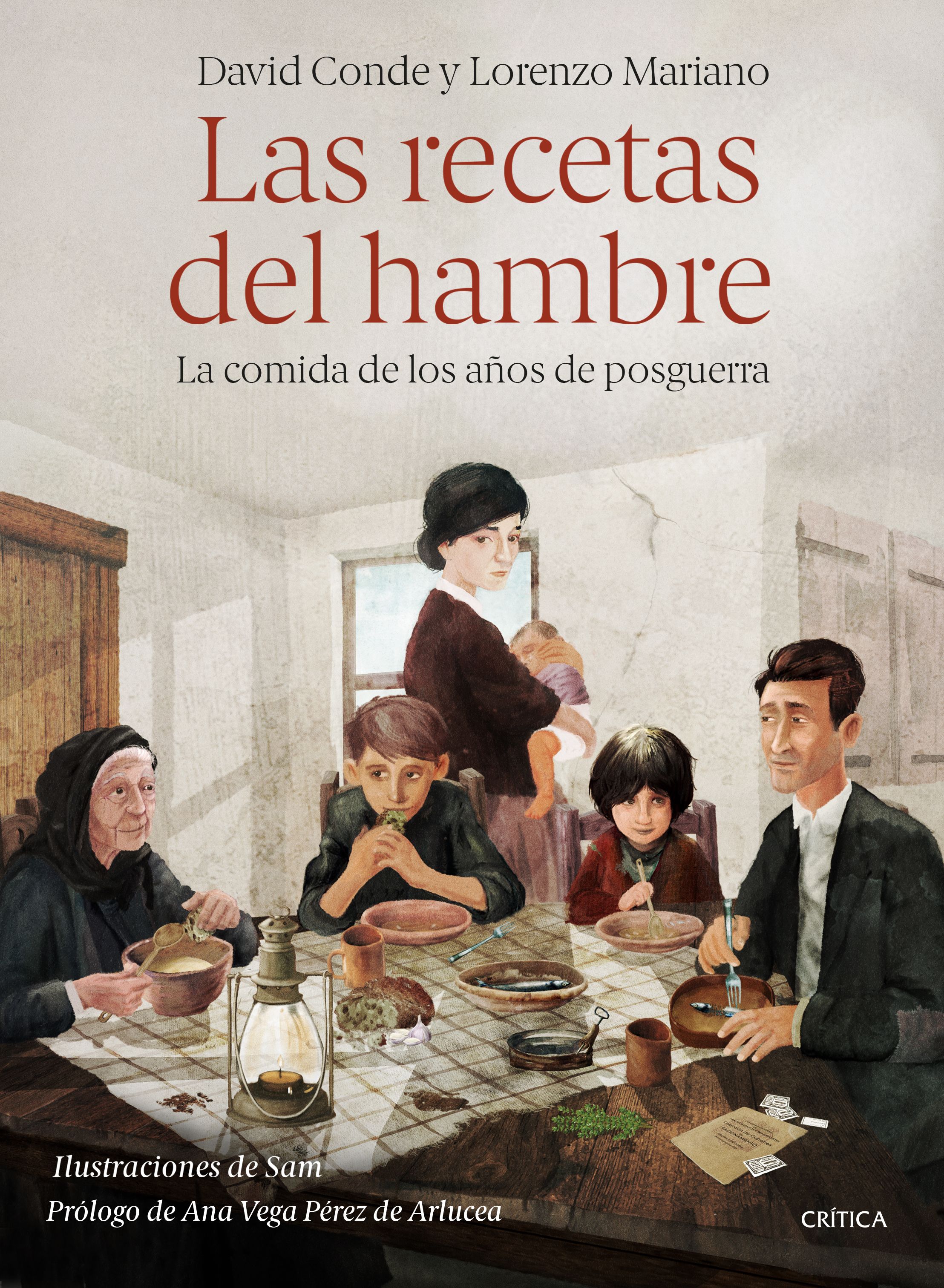 Las recetas del hambre. La comida de los años de posguerra