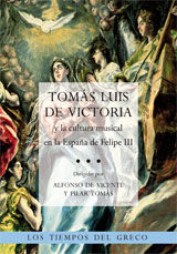 Tomás Luis de Victoria y la cultura musical en la españa de Felipe III