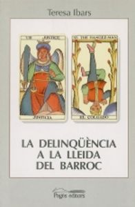 La delinqüència a la Lleida del Barroc