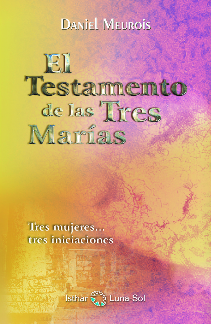 El Testamento de las Tres Marías