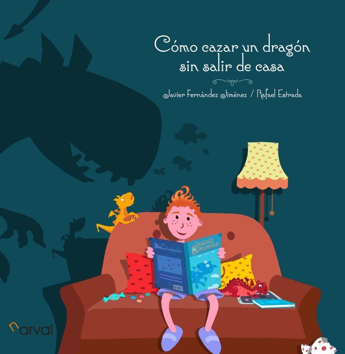 COMO CAZAR UN DRAGON SIN SALIR DE CASA