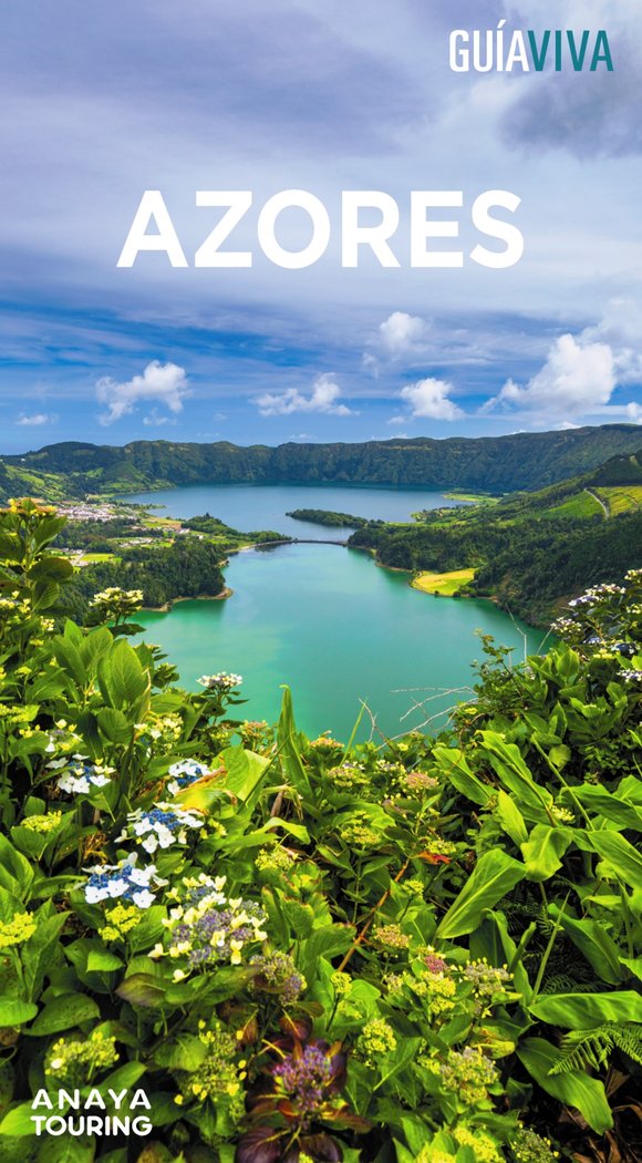 Azores. Guía Viva