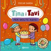 TINA I TAVI PER MOLTS ANYS