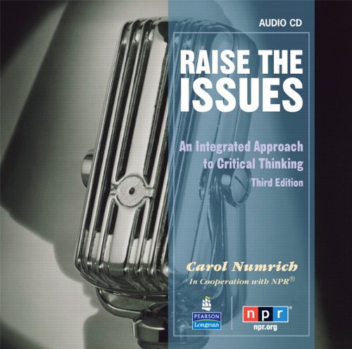 RAISE THE ISSUES: AN INTEGRATED APPROACH TO CRITICAL THINKIN