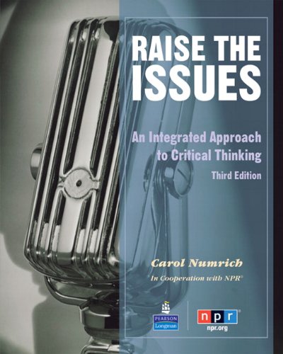 RAISE THE ISSUES: AN INTEGRATED APPROACH TO CRITICAL THINKIN