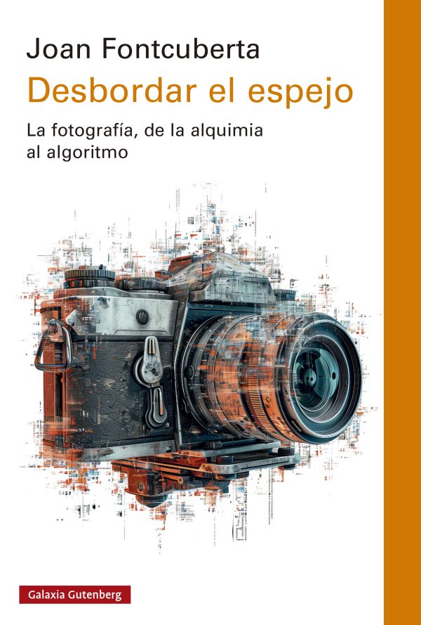 Desbordar el espejo. La fotografía, de la alquimia al algoritmo