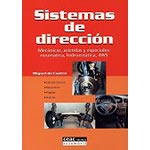 Sistemas de dirección. Mecánicas, asistidas y especiales: neumática, hidroestática, 4WS...