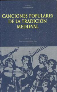 CANCIONES POPULARES DE LA TRADION MEDIEVAL