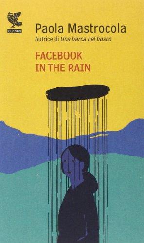 Facebook in the rain