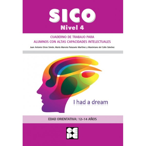 SICO. Nivel 4.Cuaderno de trabajo para alumnos con altas capacidades. Edad 12-14 años