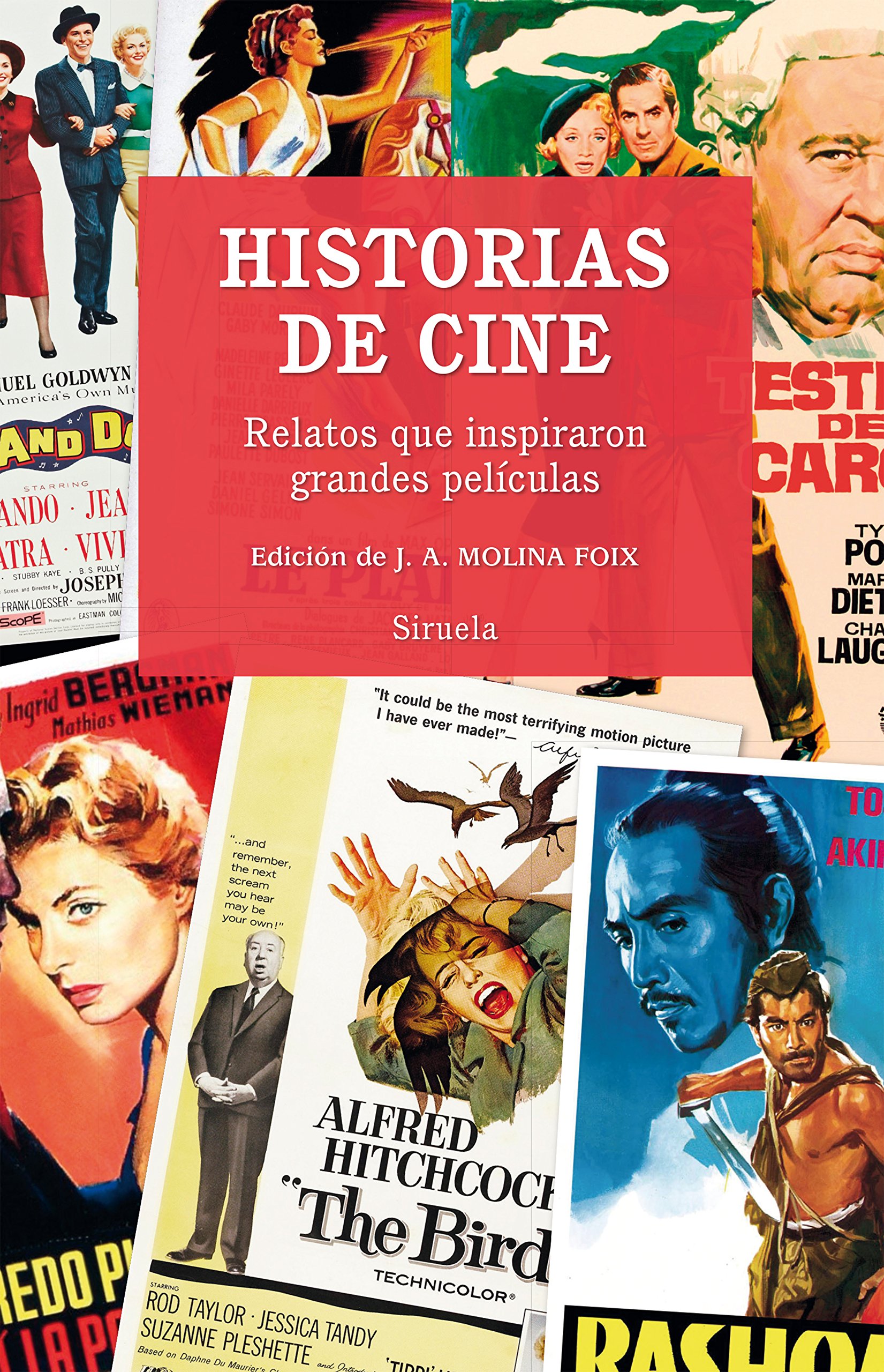 Historias de cine. Relatos que inspiraron grandes películas