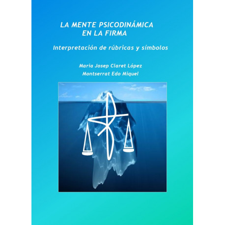 La mente psicodinámica en la firma