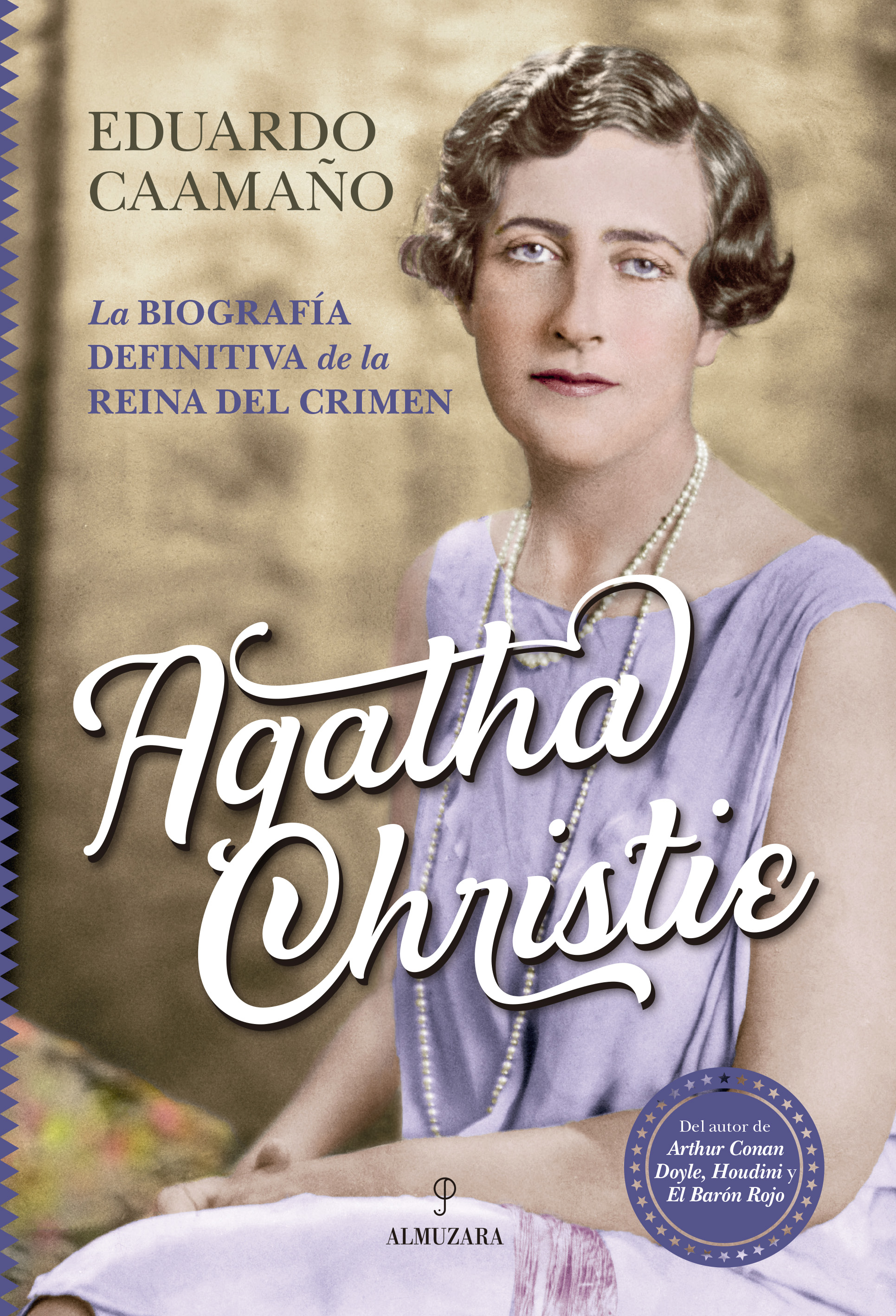 Agatha Christie: la biografía definitiva de la Reina del Crimen