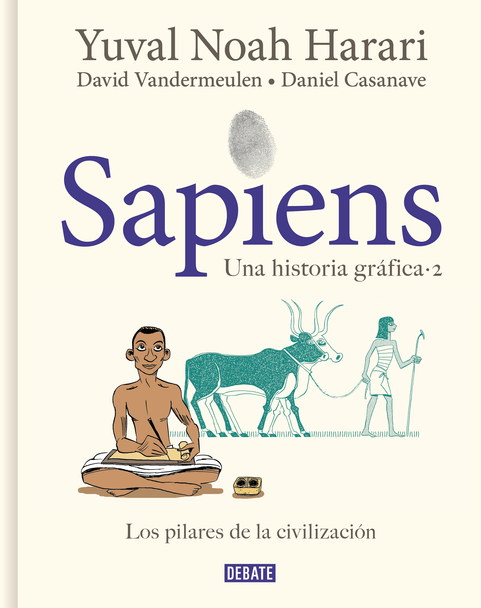 Sapiens. Los pilares de la civilización. Una historia gráfica 2