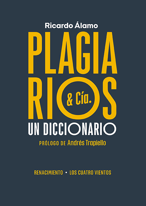 Plagiarios & Cía. (Un diccionario)