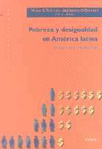 Pobreza y desigualdad en América Latina. Temas y nuevos desafíos