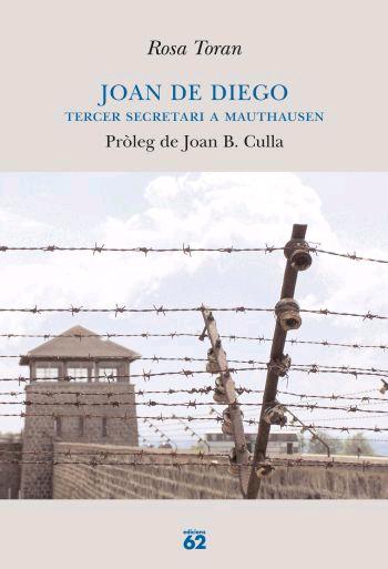 Joan de Diego. Tercer secretari a Mauthausen