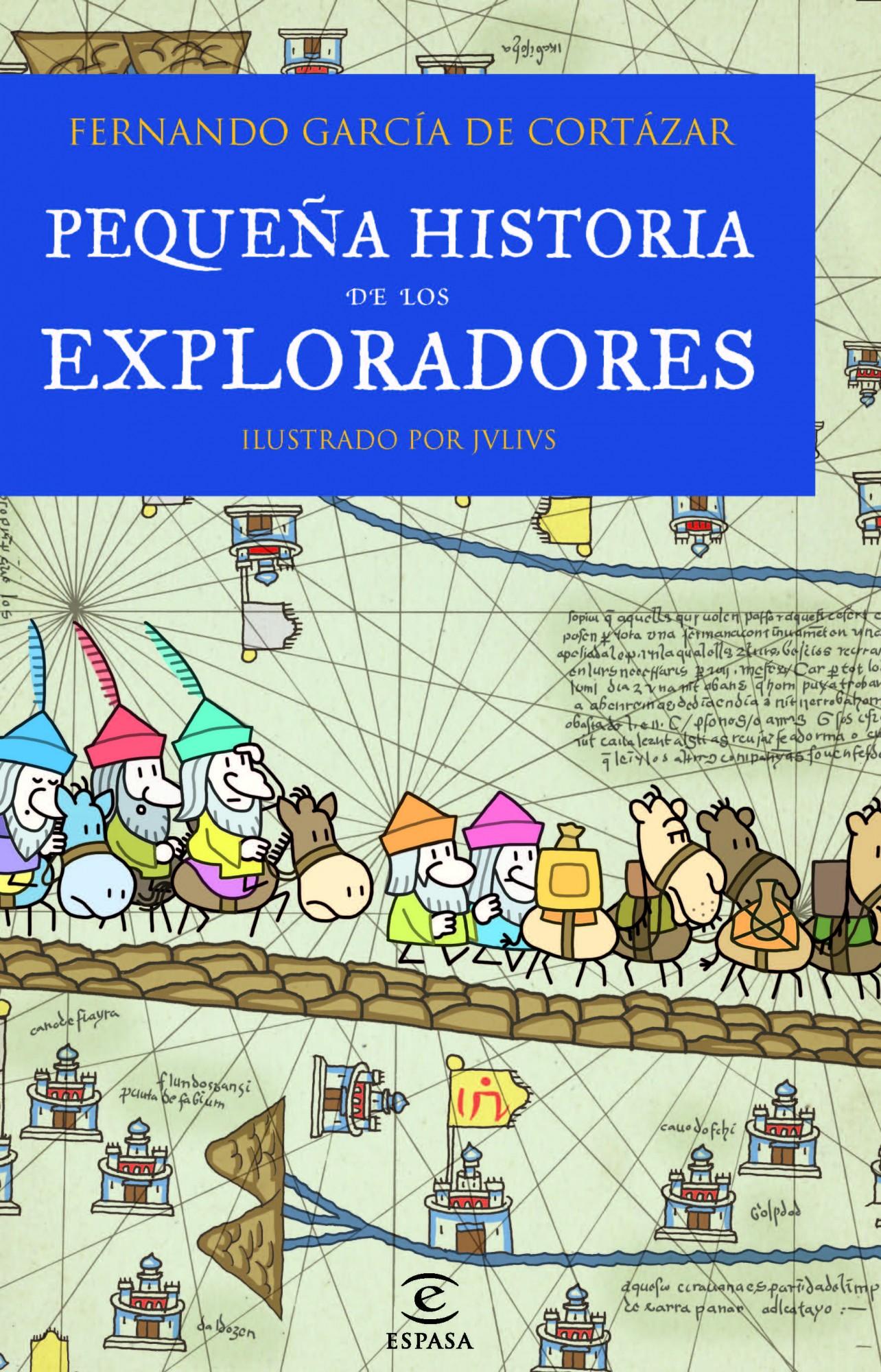 Pequeña historia de los exploradores