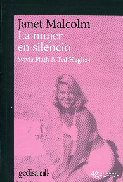 La mujer en silencio (Silvia Plath & Ted Hughes)