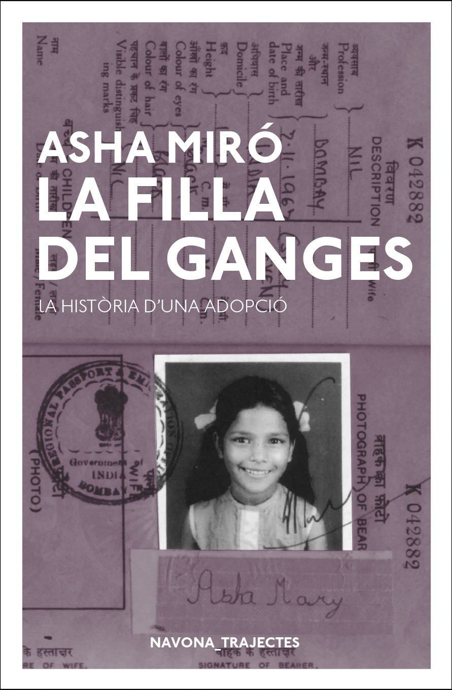 La filla del Ganges.La historia d'una adopció,(Edició 15 èaniversari)