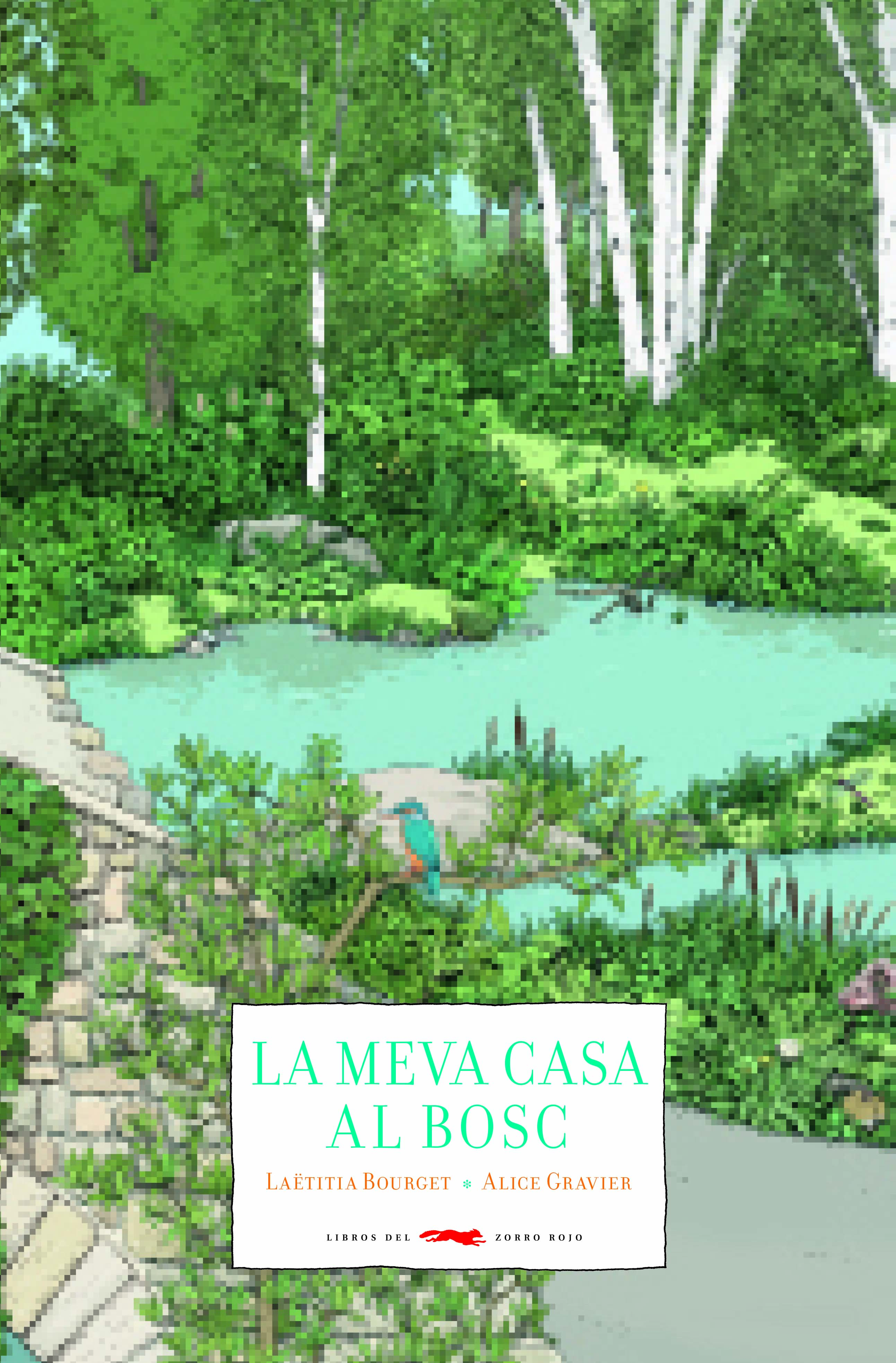 La meva casa al bosc