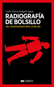 Radiografía de bolsillo del independentismo catalán