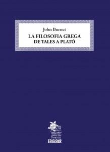 La filosofia grega: de Tales a Plató