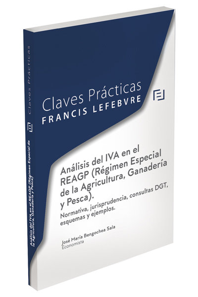 Análisis del IVA en el REAGP (Régimen Especial de la Agricultura, Ganadería y Pesca)