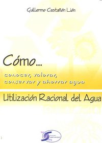 UTILIZACION RACIONAL DEL AGUA