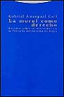 La moral como derecho (Estudios sobre la moralidad en la 'Filosofía del Derecho' de Hegel)