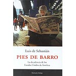 Pies de barro: la decadencia de los Estados Unidos de América