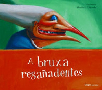 A bruxa regañadentes (Gallec)