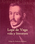 Lope de Vega: vida y literatura