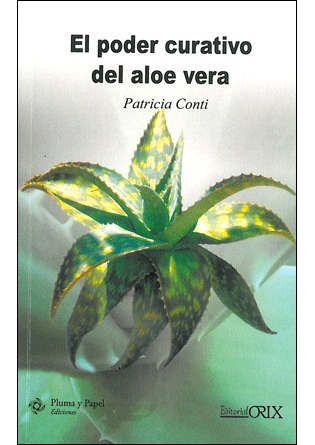 El poder curativo del Aloe Vera