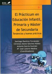 Practicum de educación infantil, primaria y máster de secundaria : Tendencias y buenas prácticas