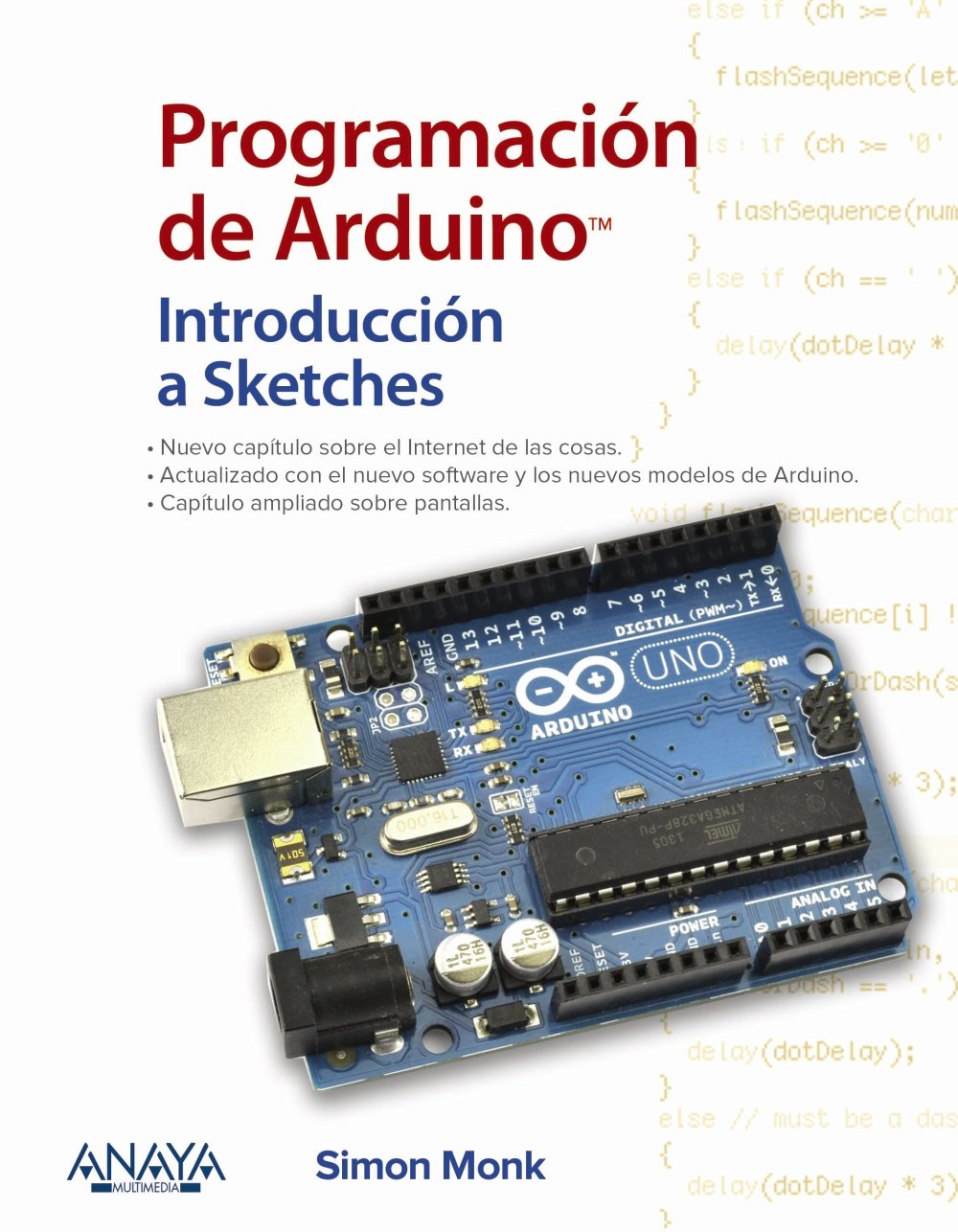 Programación de Arduino. Introducción a Sketches