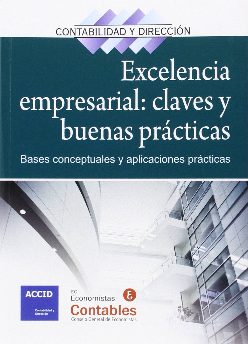 Excelencia empresarial: claves y buenas prácticas