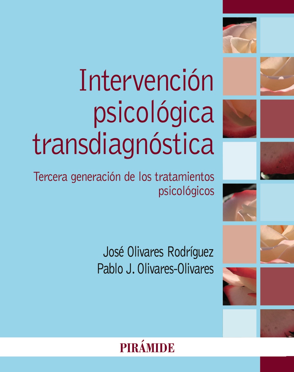 Intervención psicológica transdiagnóstica. Tercera generación de los tratamientos psicológicos