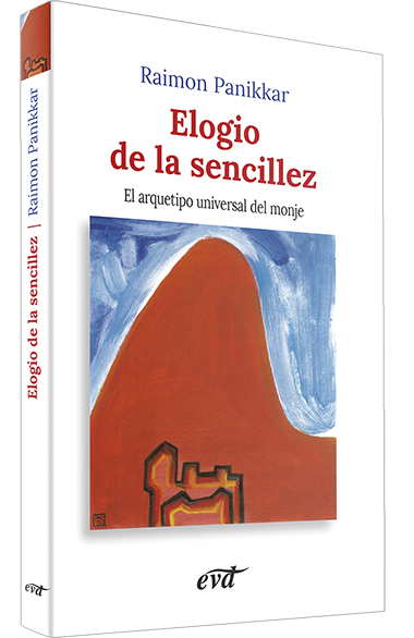 Elogio de la sencillez: el arquetipo universal del monje