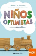 Niños optimistas. Cómo prevenir la depresión en la infancia