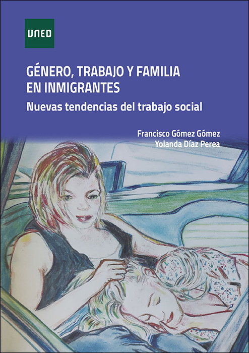 GENERO TRABAJO Y FAMILIA EN INMIGRANTES NUEVAS TENDENCIAS