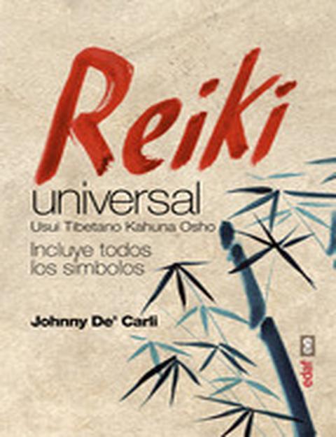 Reiki universal. Incluye todos los símbolos