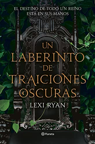 Un laberinto de traiciones oscuras (Un reino de promesas malditas 2)