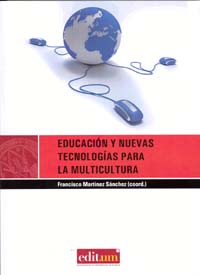 Educación y nuevas tecnologías para la multicultura