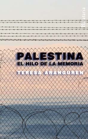 Palestina. El hilo de la memoria