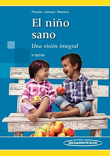 El Niño Sano. Una visión integral.